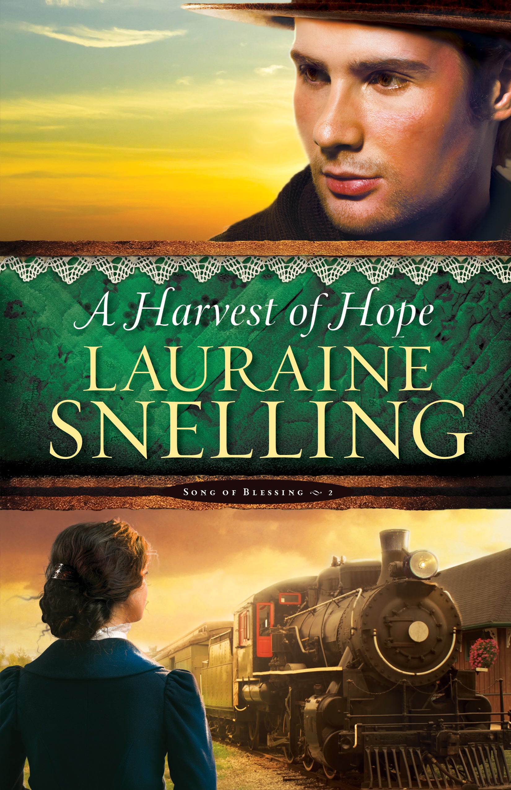 A Harvest of Hope (#02 in Song Of Blessing Series)