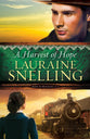 A Harvest of Hope (#02 in Song Of Blessing Series)