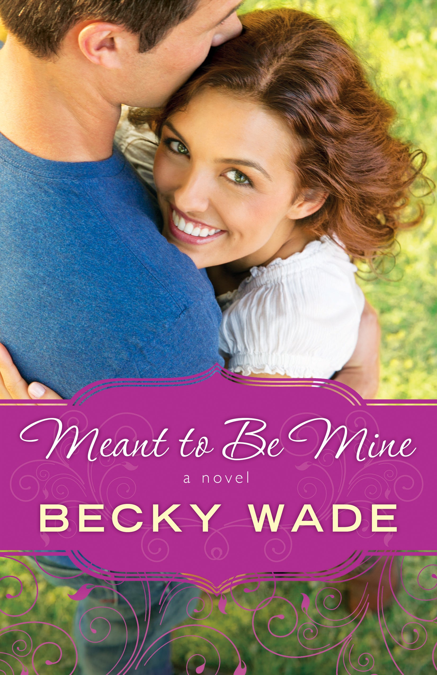 Meant to Be Mine (#02 in Porter Family Novel Series)
