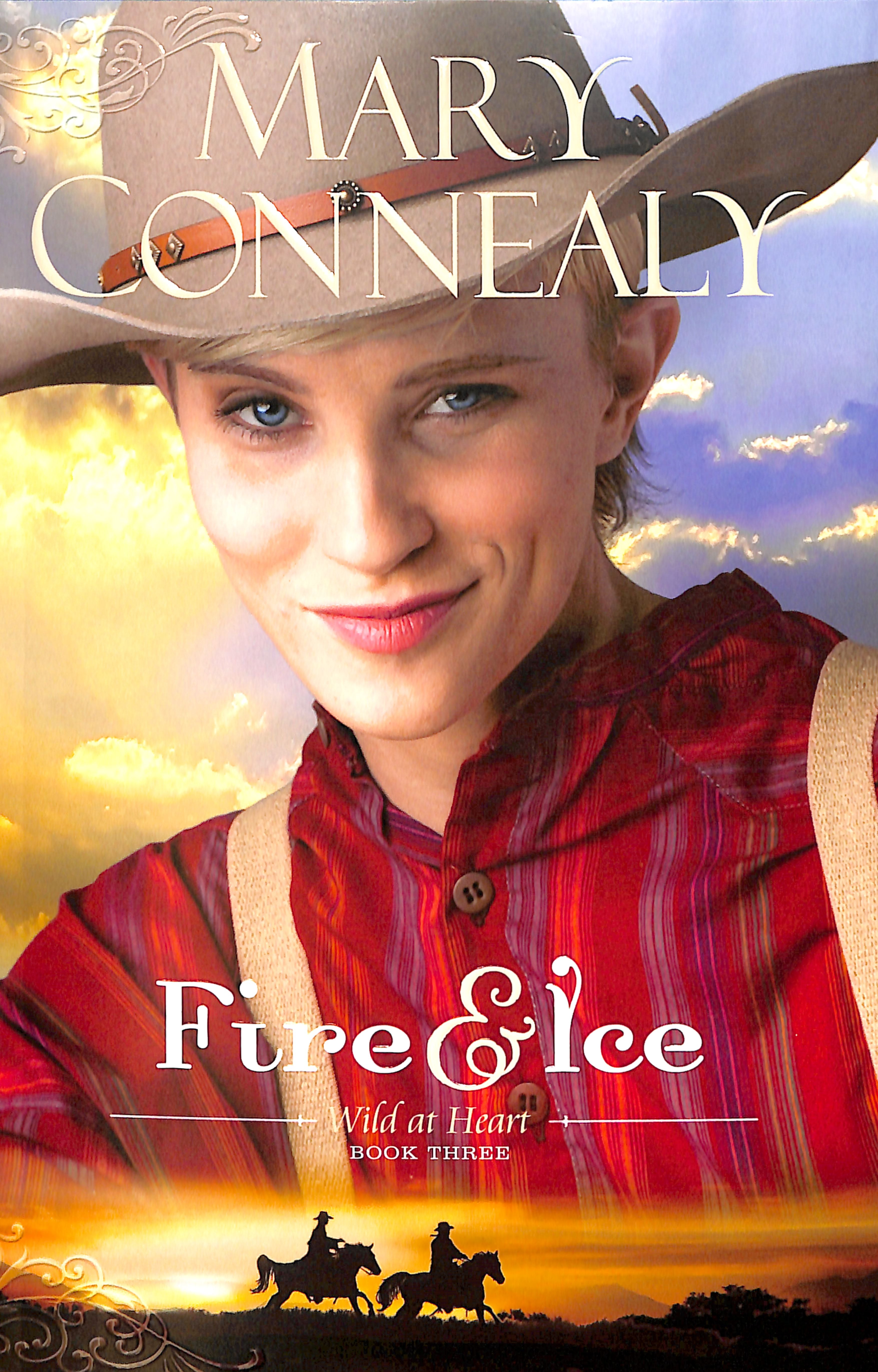 Fire and Ice (#03 in Wild At Heart Series)