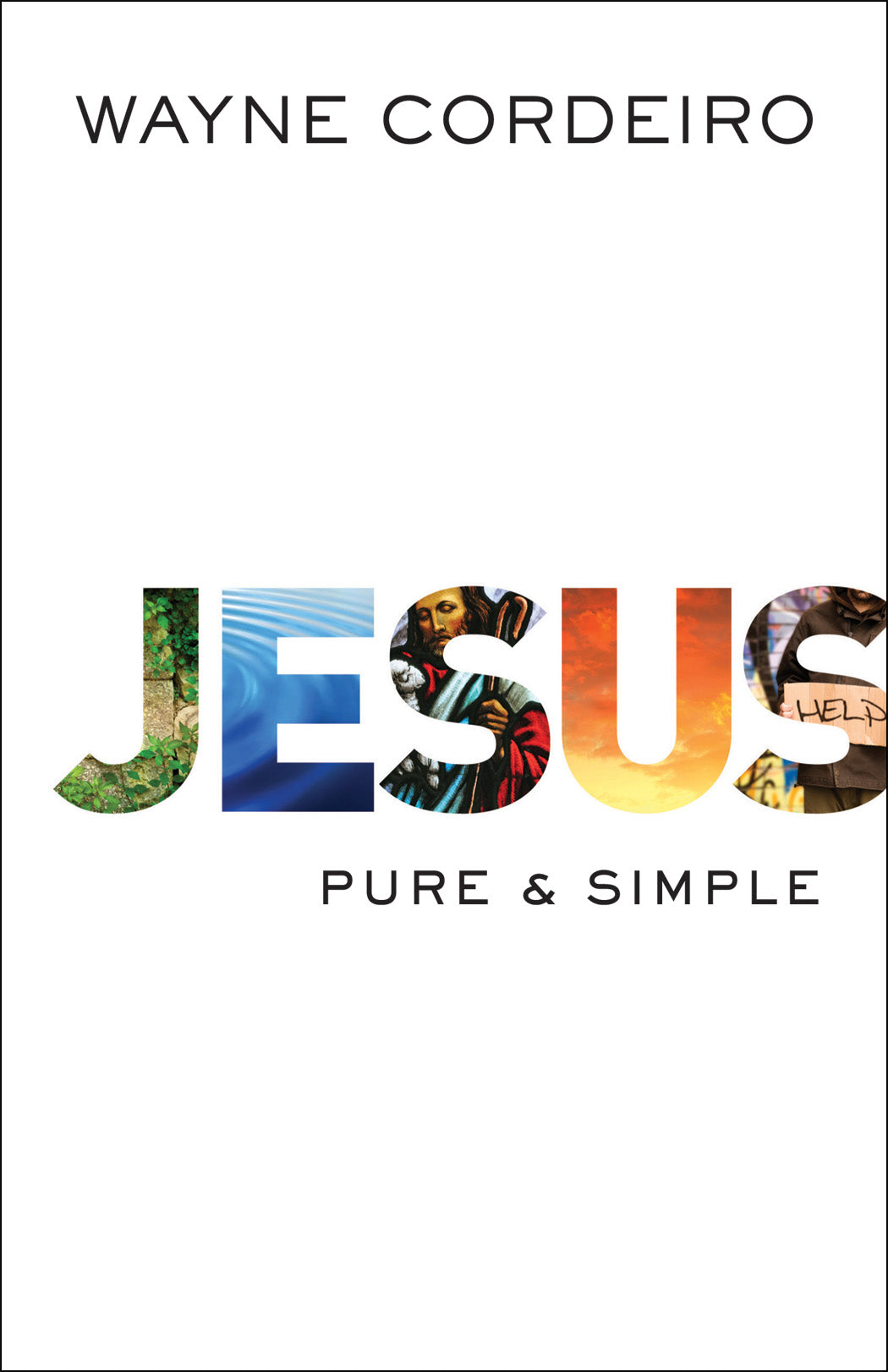 Jesus: Pure and Simple