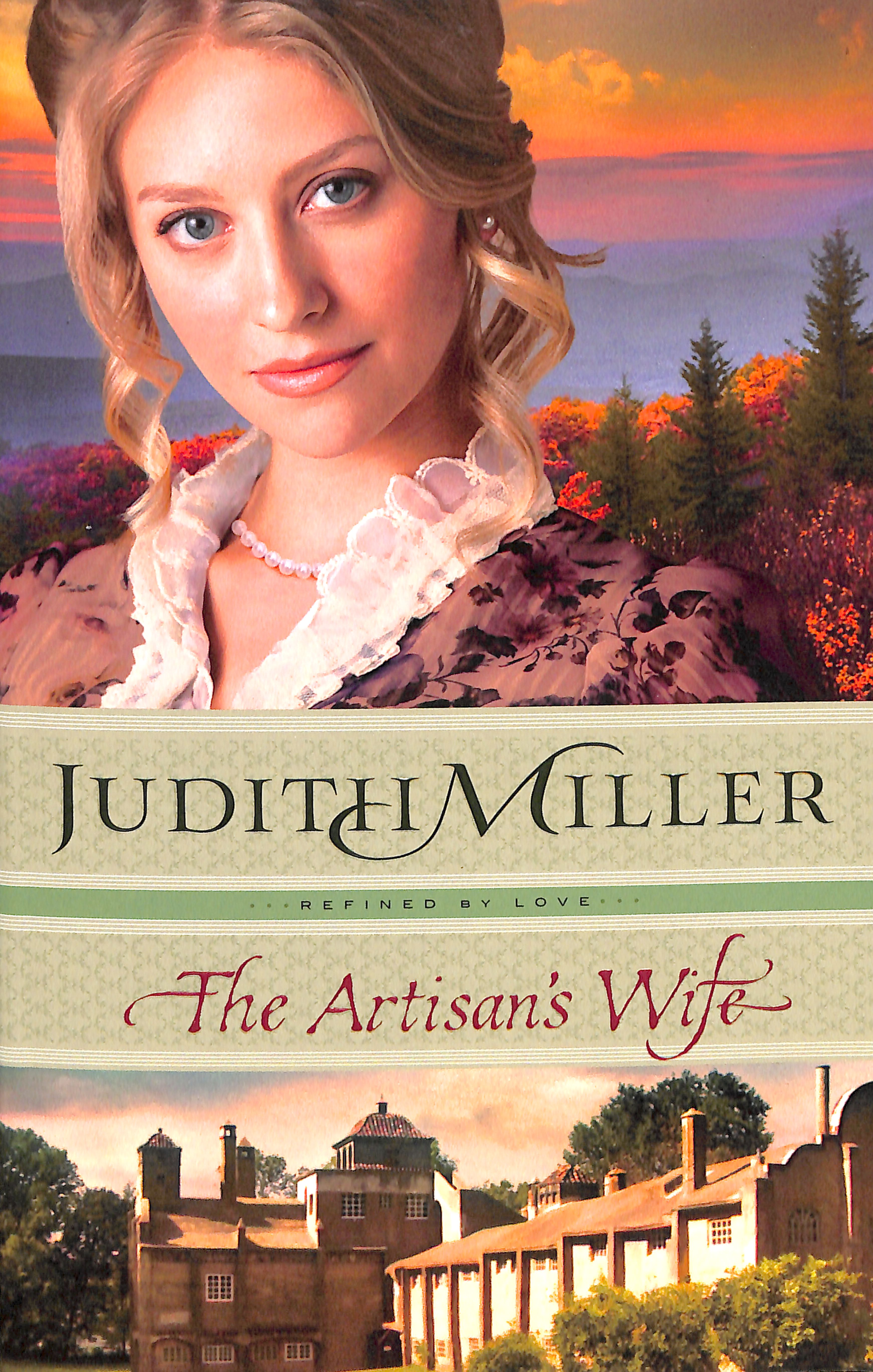 The Artisan's Wife (#03 in Refined By Love Series)