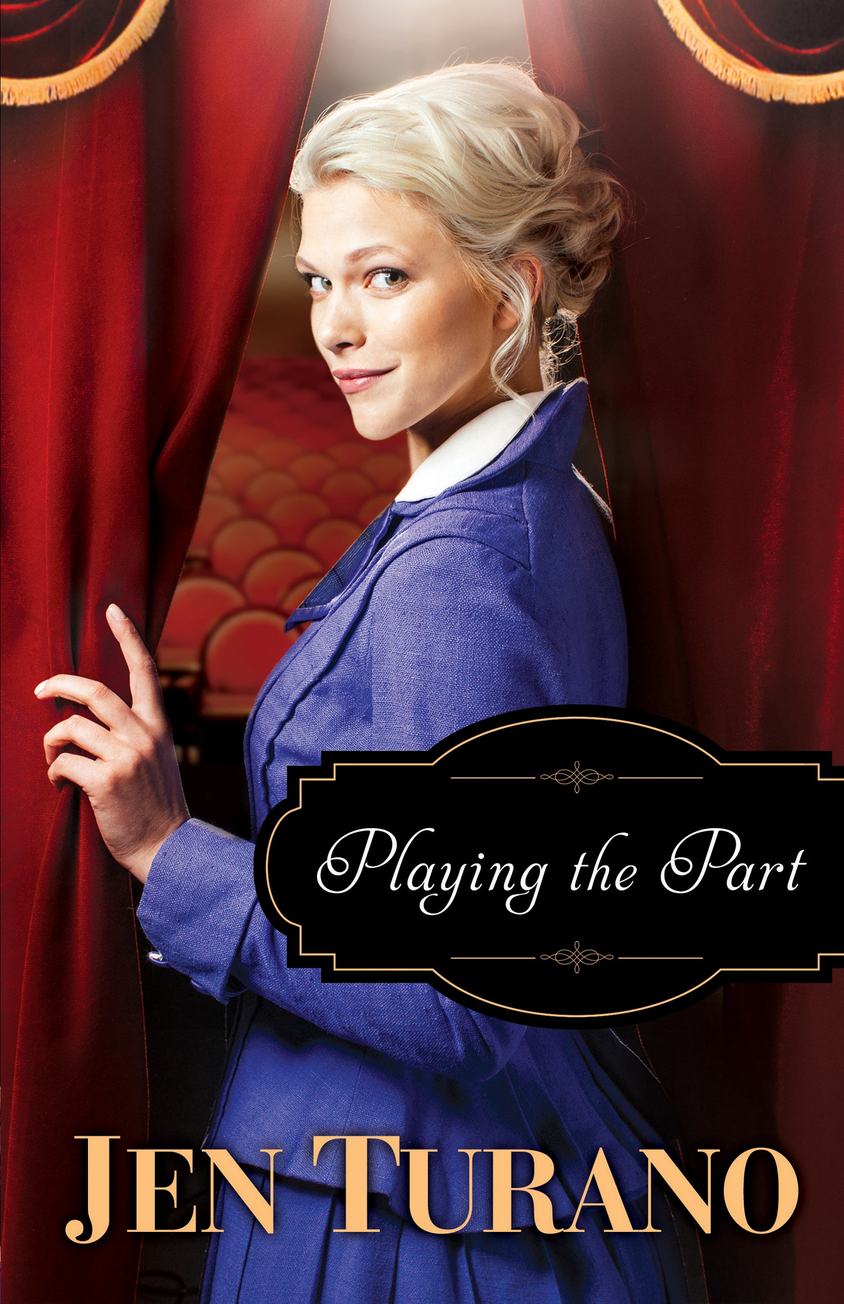 Playing the Part (#03 in A Class Of Their Own Series)