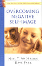 Overcoming Negative Self-Image (Victory Over The Darkness Series)