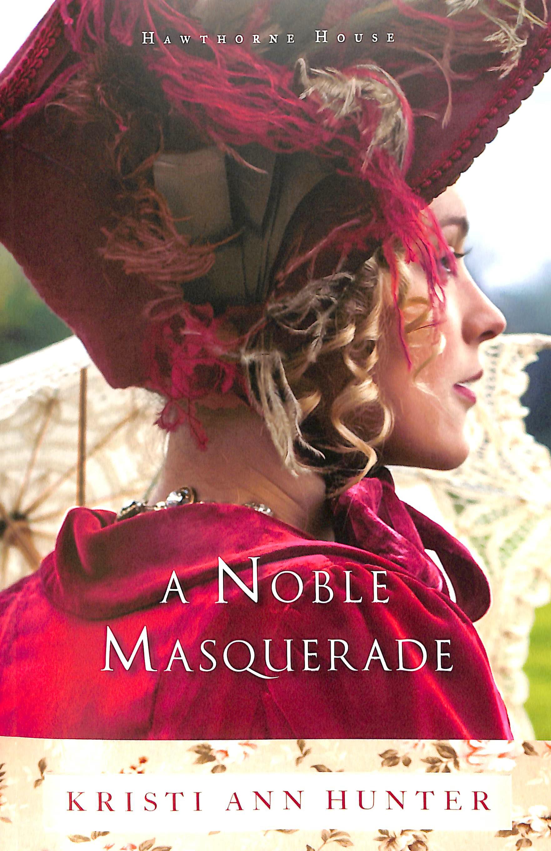 A Noble Masquerade (#01 in Hawthorne House Series)