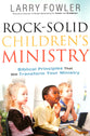 Rock-Solid Children's Ministry