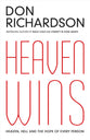 Heaven Wins: Heaven, Hell and the Fate of Every Person