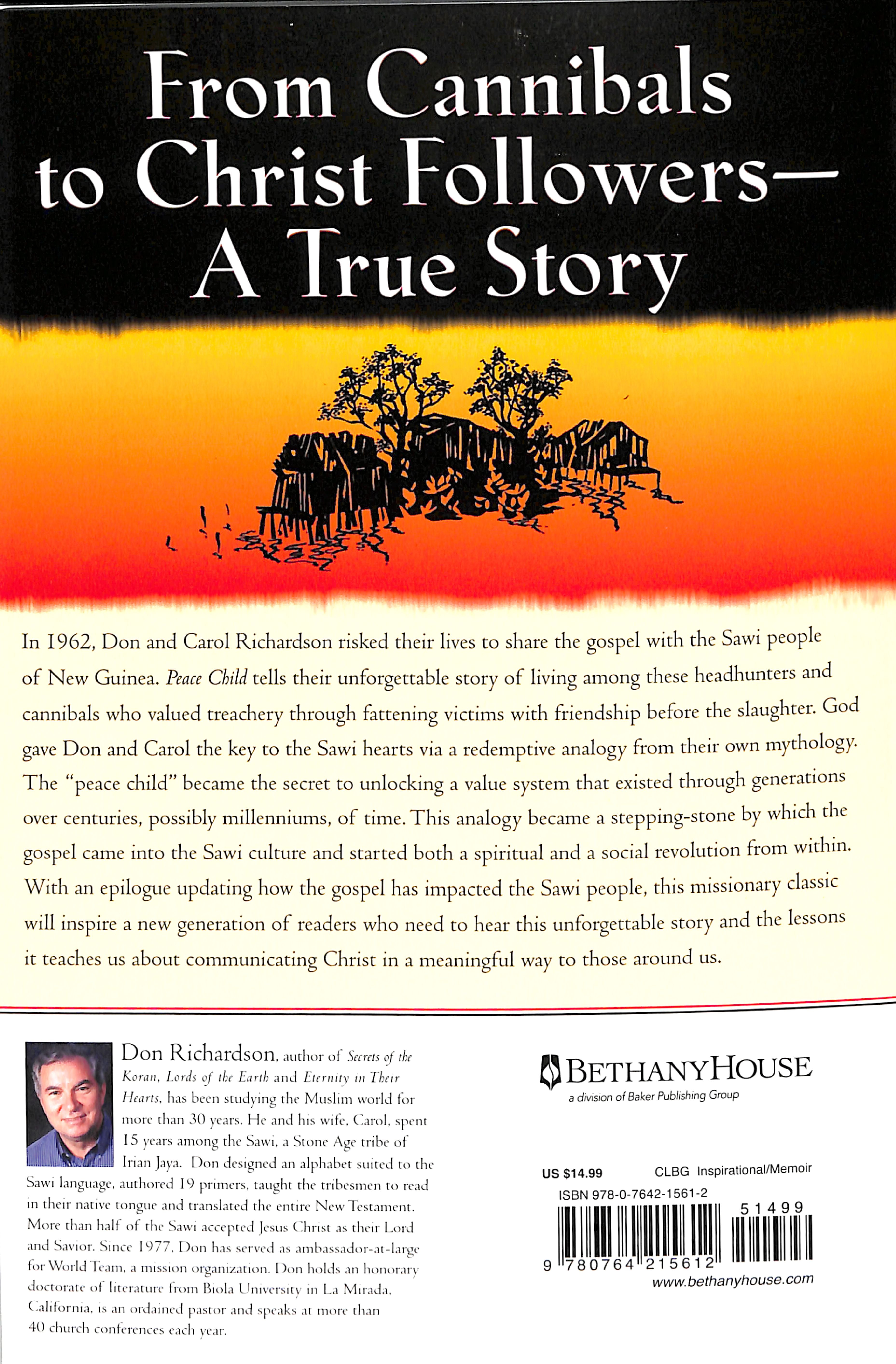 Peace Child: An Unforgettable Story of Primitive Jungle Treachery in the 20Th Century