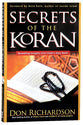 The Secrets of the Koran: Revelaing Insights Into Islam's Holy Book