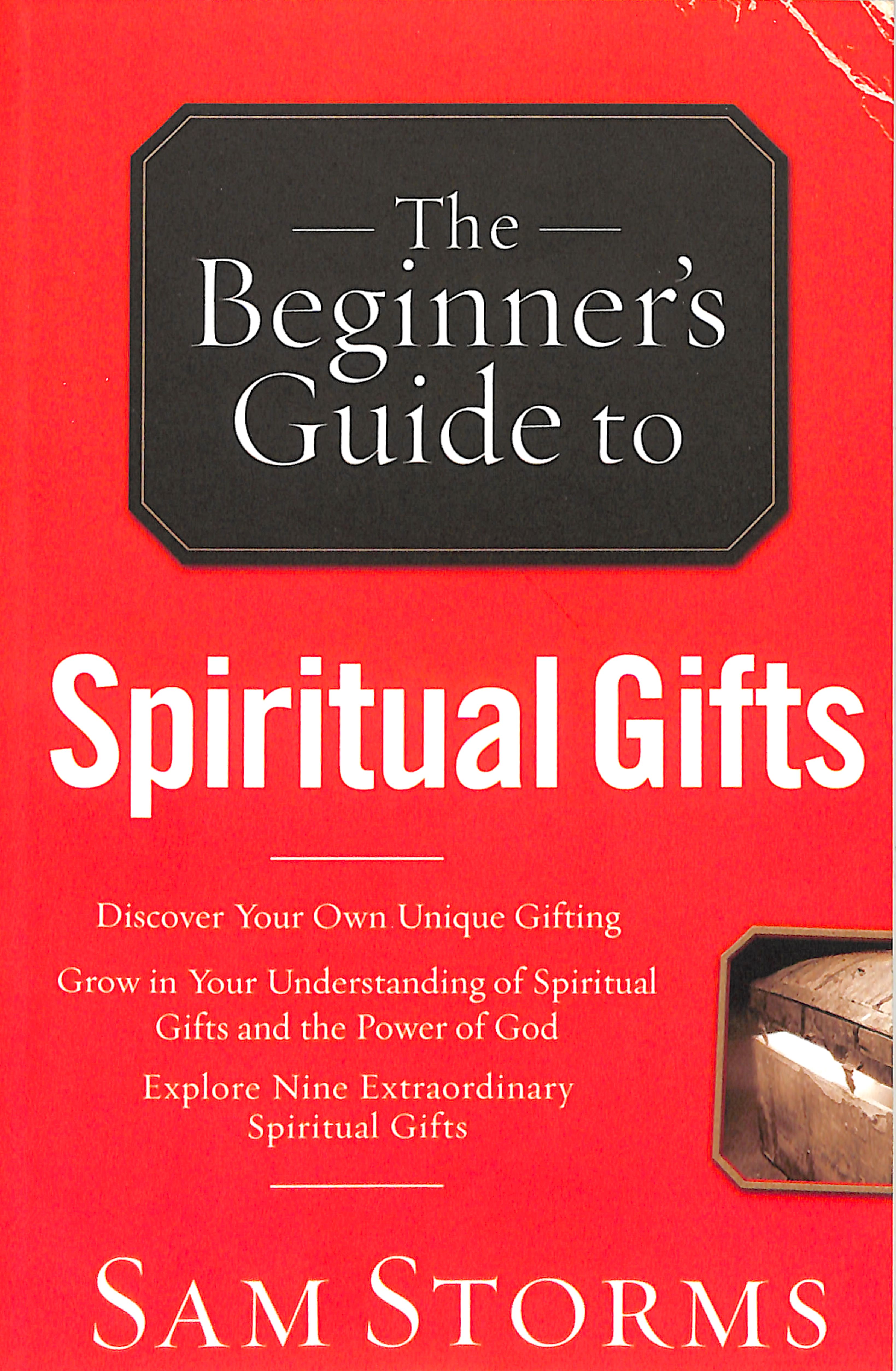 The Beginner's Guide to Spiritual Gifts