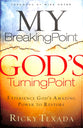 My Breaking Point, God's Turning Point