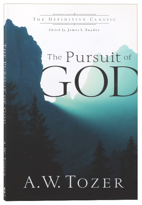 The Pursuit of God