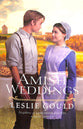Amish Weddings (#03 in Neighbors Of Lancaster County Series)