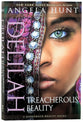 Delilah - Treacherous Beauty (#03 in A Dangerous Beauty Novel Series)