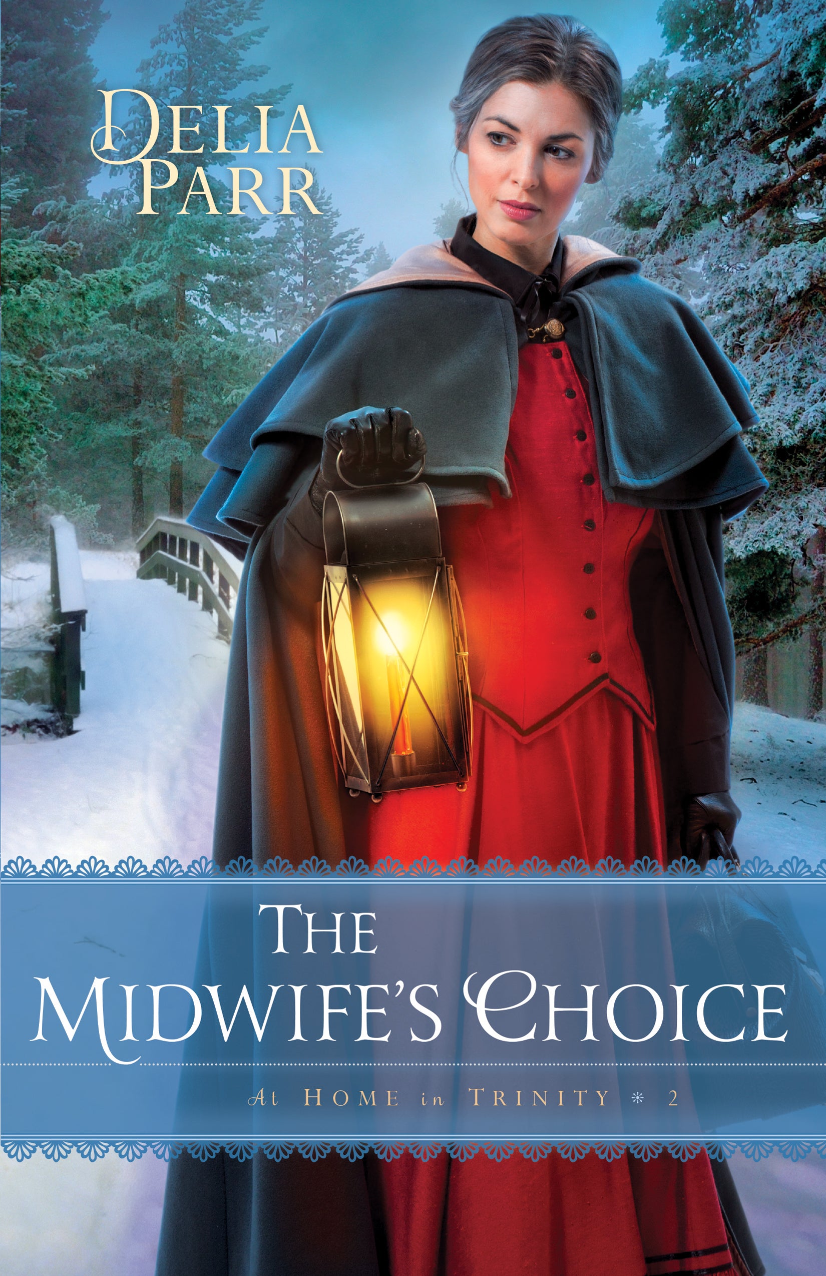 The Midwife's Choice (#02 in At Home In Trinity Series)