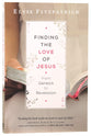 Finding the Love of Jesus From Genesis to Revelation
