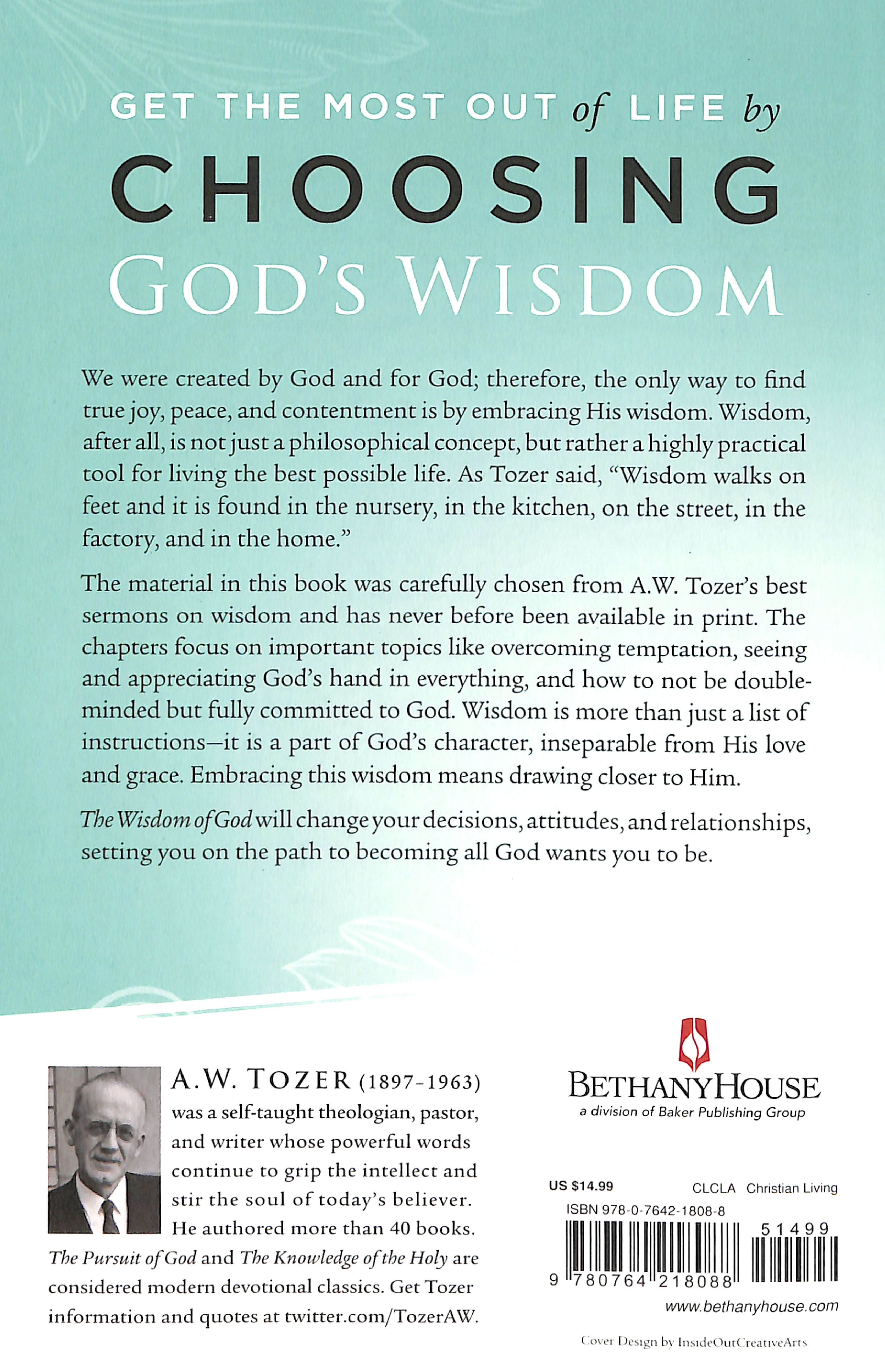 Wisdom of God, The: Letting His Truth and Goodness Direct Your Steps (New Tozer Collection Series)