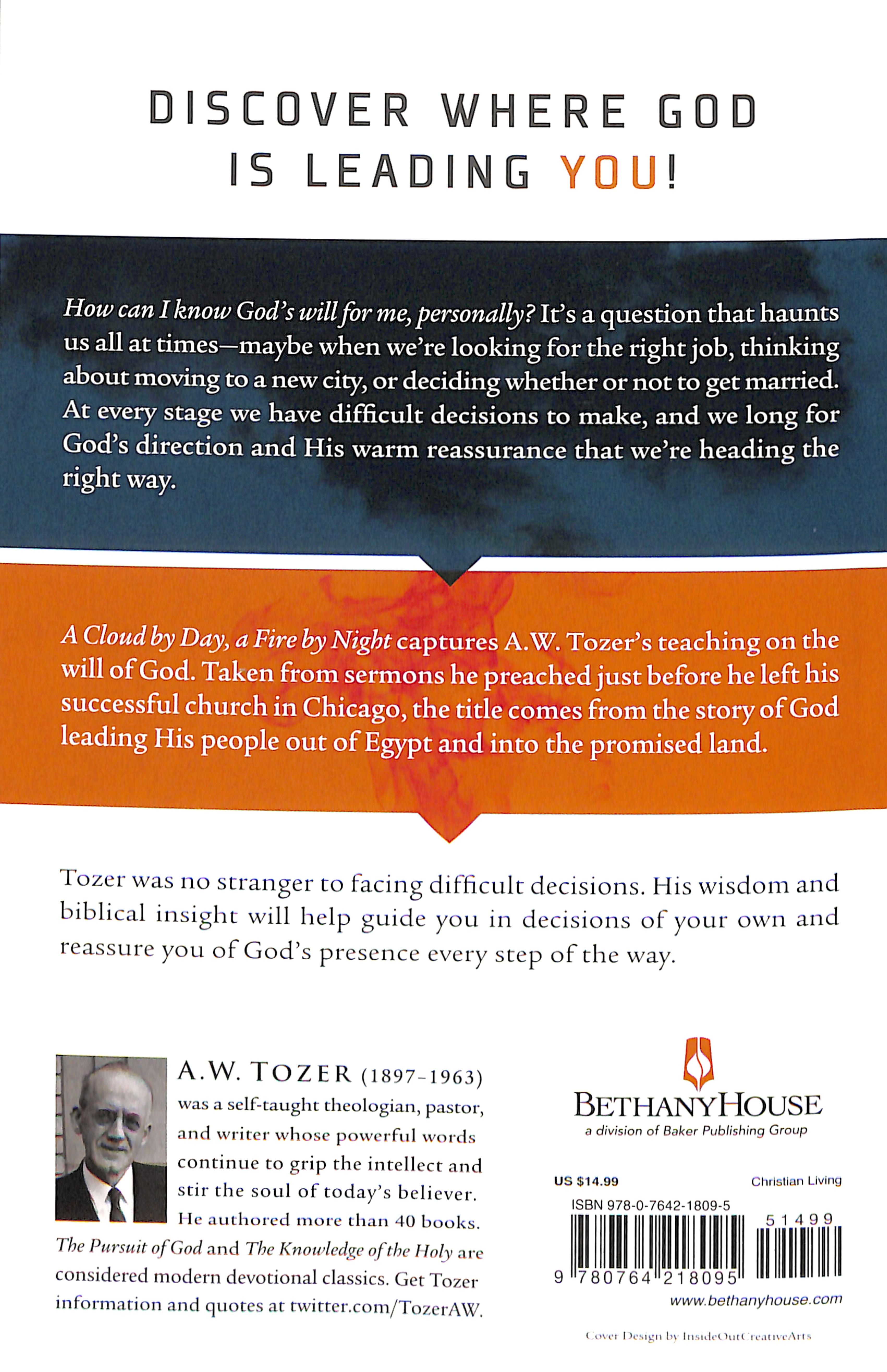 A Cloud By Day, a Fire By Night: Finding and Following God's Will For You (New Tozer Collection Series)