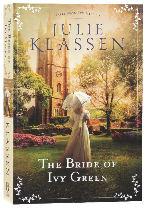 The Bride of Ivy Green (#03 in Tales From Ivy Hill Series)