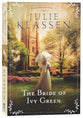 The Bride of Ivy Green (#03 in Tales From Ivy Hill Series)