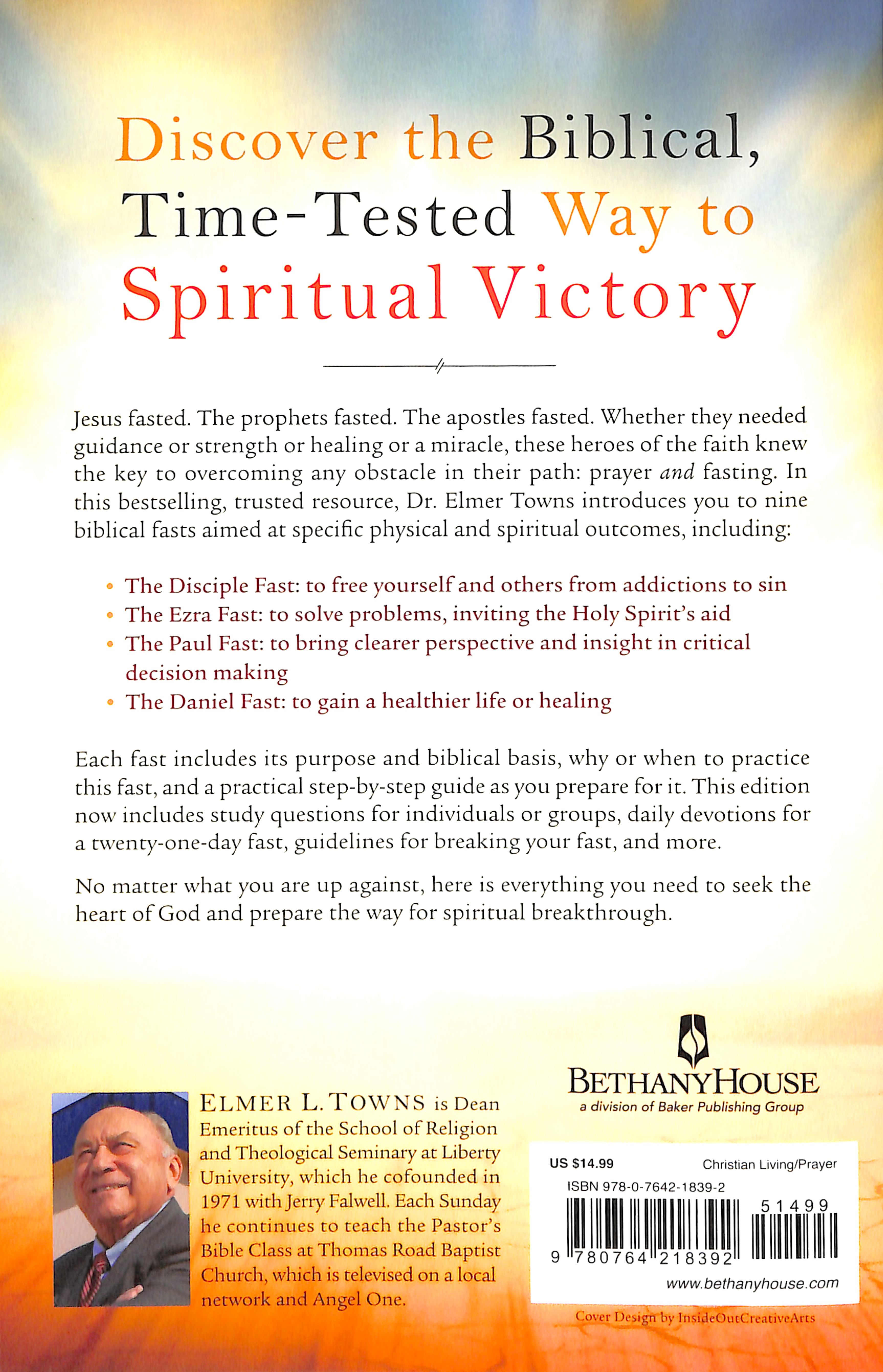 Fasting For Spiritual Breakthrough: A Practical Guide to Nine Biblical Fasts
