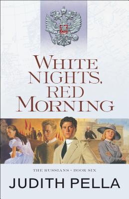 White Nights, Red Morning (#06 in Russians Series)