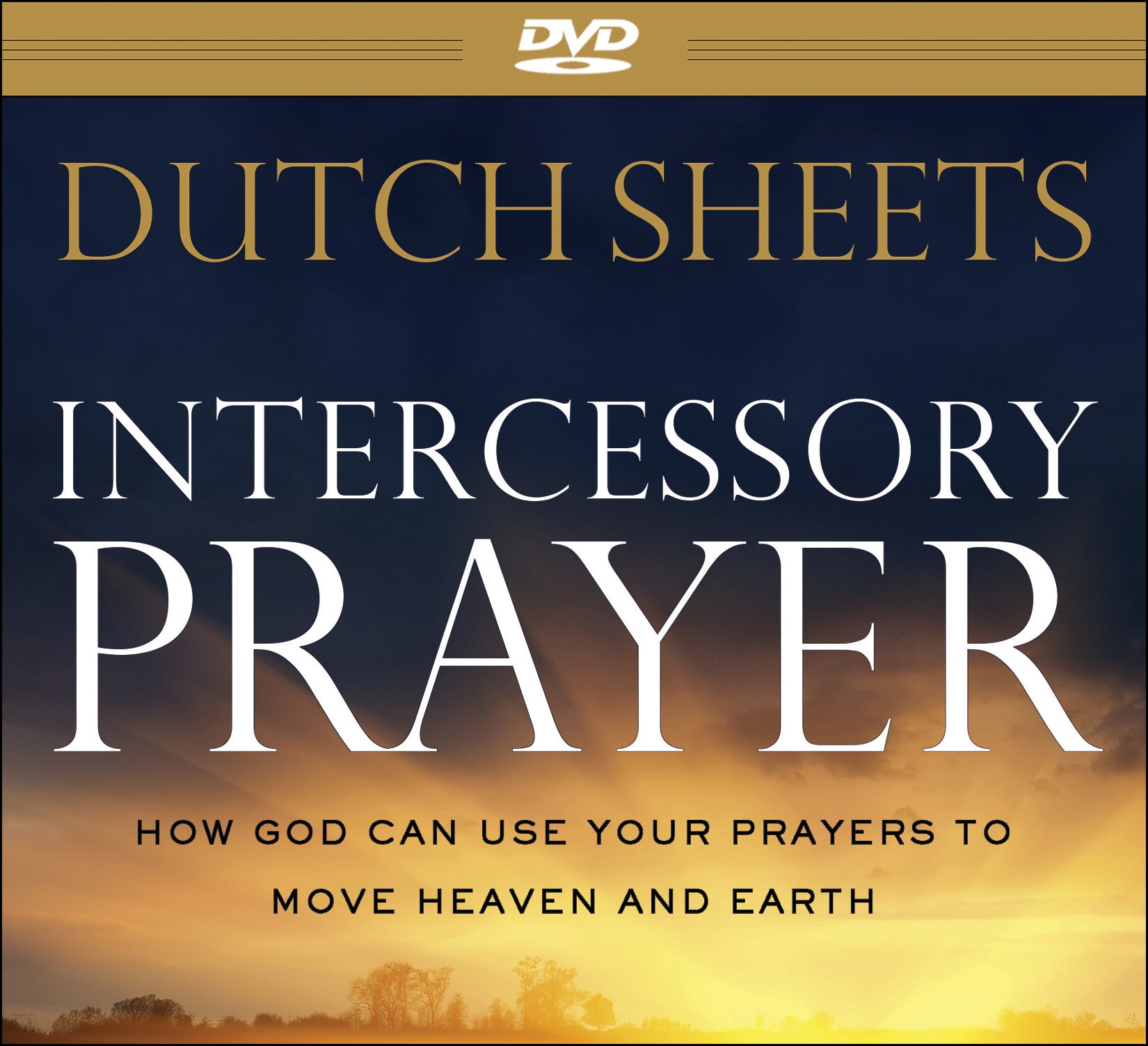 Intercessory Prayer, DVD: How God Can Use Your Prayers to Move Heaven and Earth (8 30-minute teaching sessions)