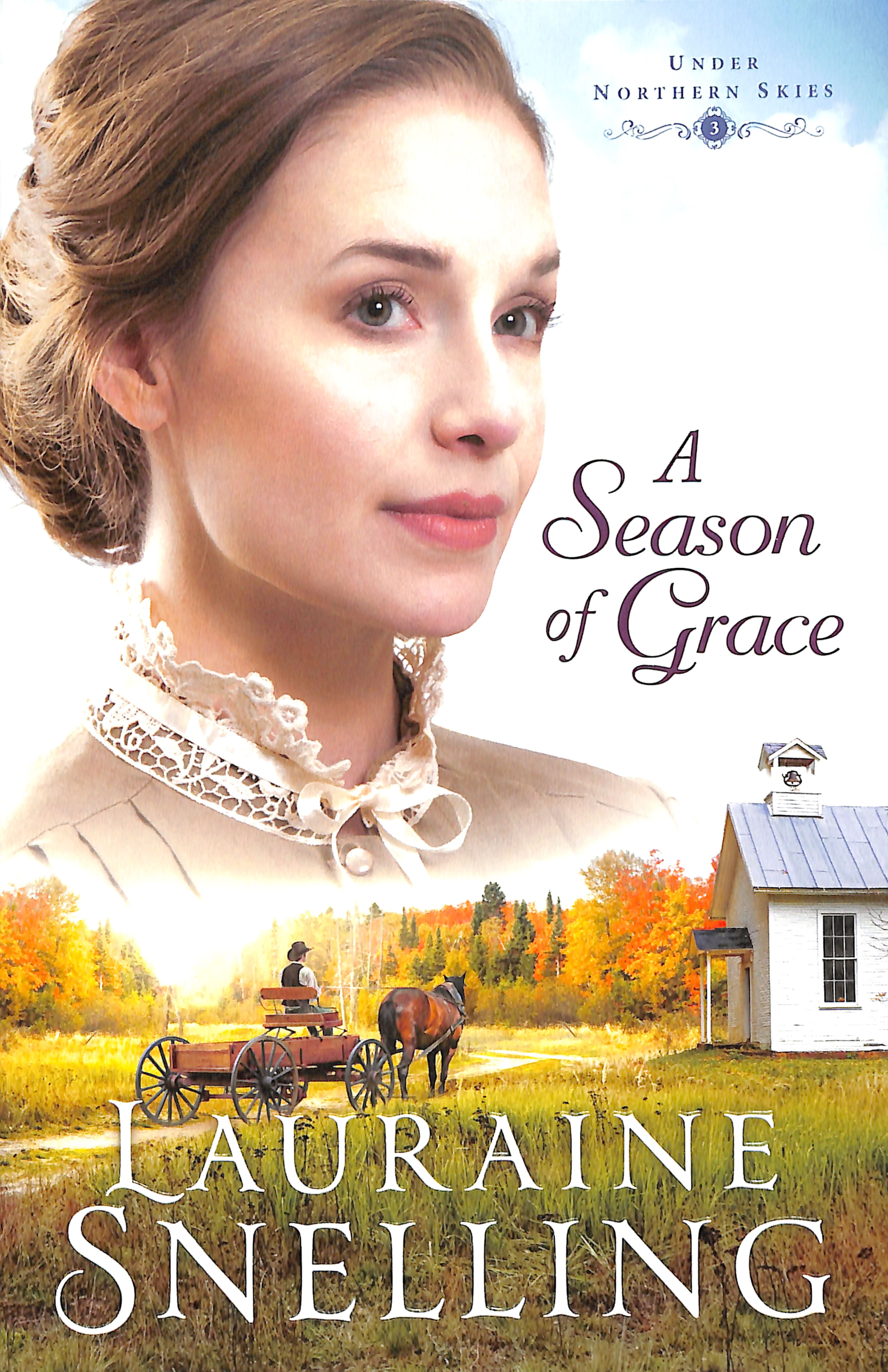 A Season of Grace (#03 in Under Northern Skies Series)