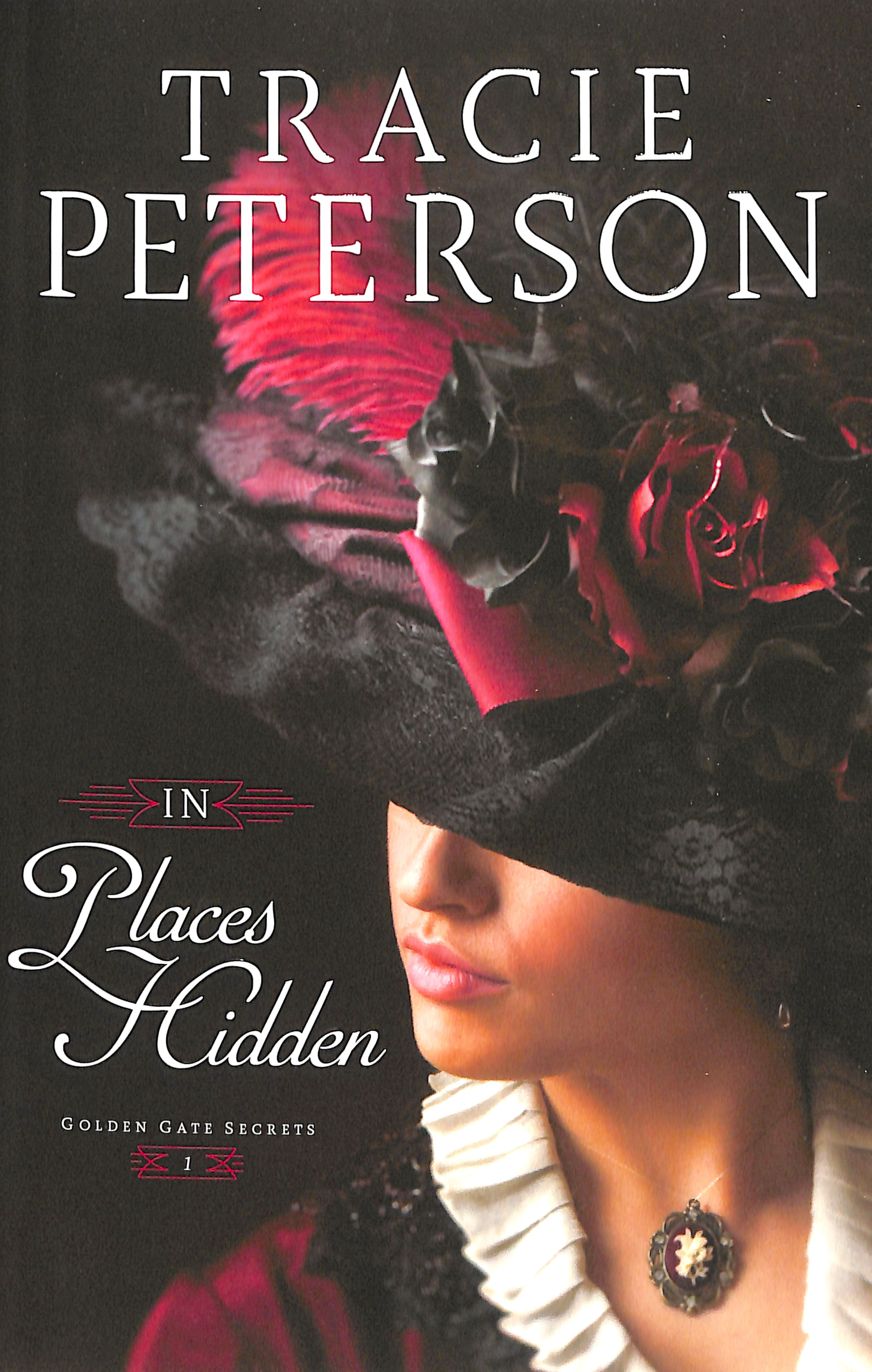 In Places Hidden (#01 in Golden Gate Secrets Series)