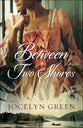 Between Two Shores (#01 in Brides Of France Series)
