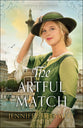 The Artful Match (#03 in London Beginnings Series)