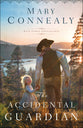 The Accidental Guardian (#01 in High Sierra Sweethearts Series)