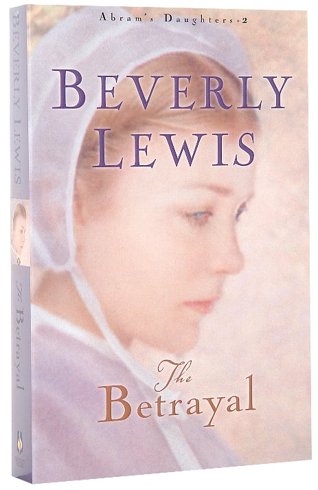 The Betrayal (#02 in Abram's Daughters Series)