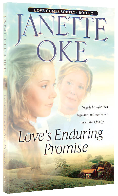 Love's Enduring Promise (#02 in Love Comes Softly Series)