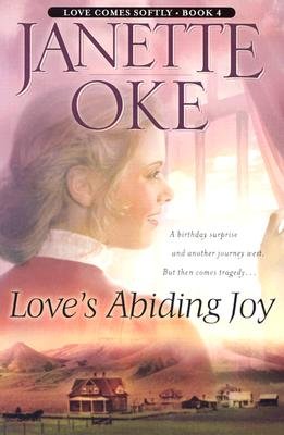 Love's Abiding Joy (#04 in Love Comes Softly Series)