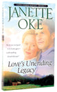 Love's Unending Legacy (#05 in Love Comes Softly Series)