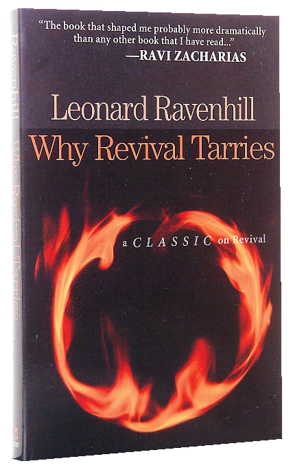 Why Revival Tarries: A Classic on Revival
