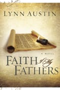 Faith of My Fathers (#04 in Chronicles Of The Kings Series)