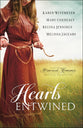 4in1: Hearts Entwined - the Love Knot; the Tangled Ties That Bind; Bound & Determined; Tied & True (Hearts Entwined Collection)