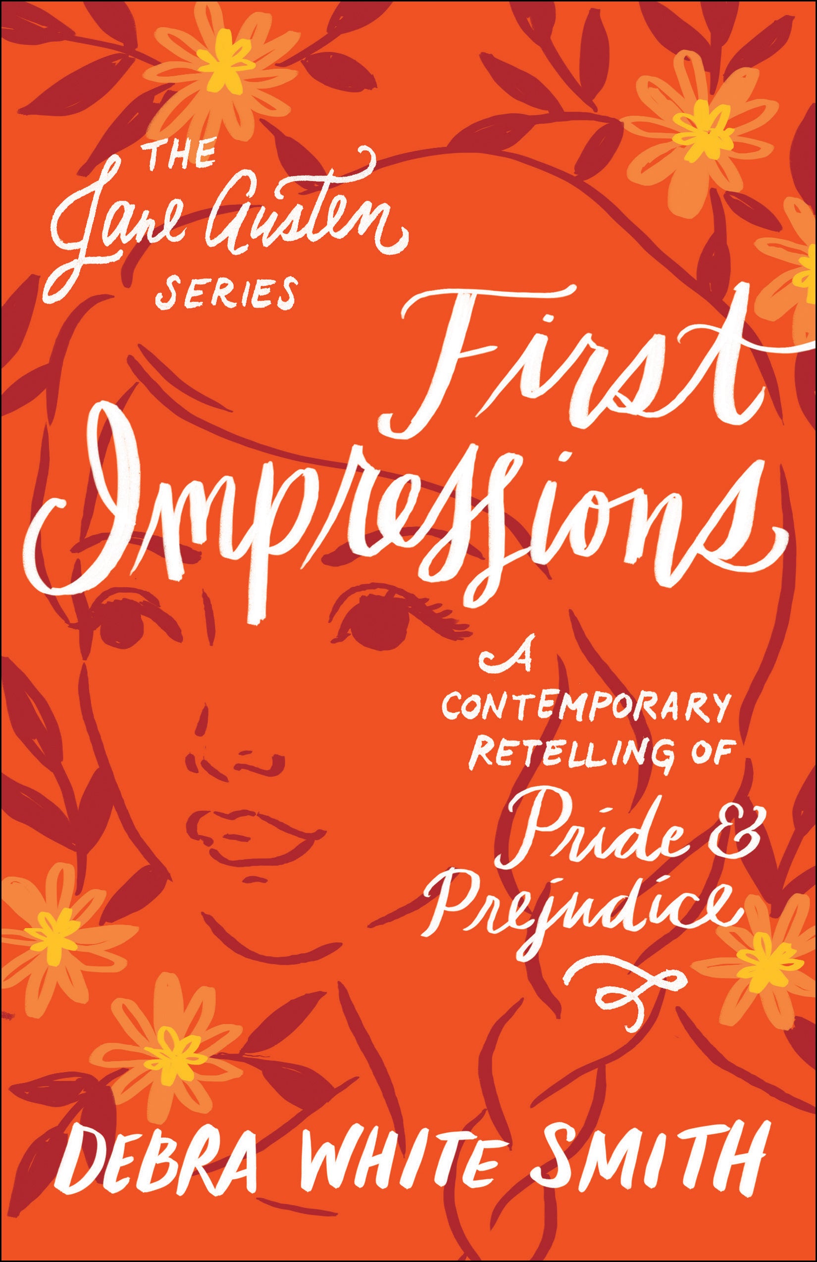 First Impressions - Pride and Prejudice, a Contemporary Retelling (Jane Austen Series)