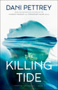 The Killing Tide (#01 in Coastal Guardians Series)