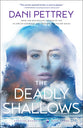 The Deadly Shallows (#03 in Coastal Guardians Series)