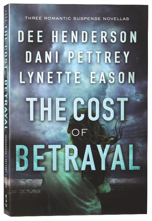3in1: Cost of Betrayal, The: Betrayed; Deadly Isle; Code of Ethics (Cost Of Betrayal Collection)