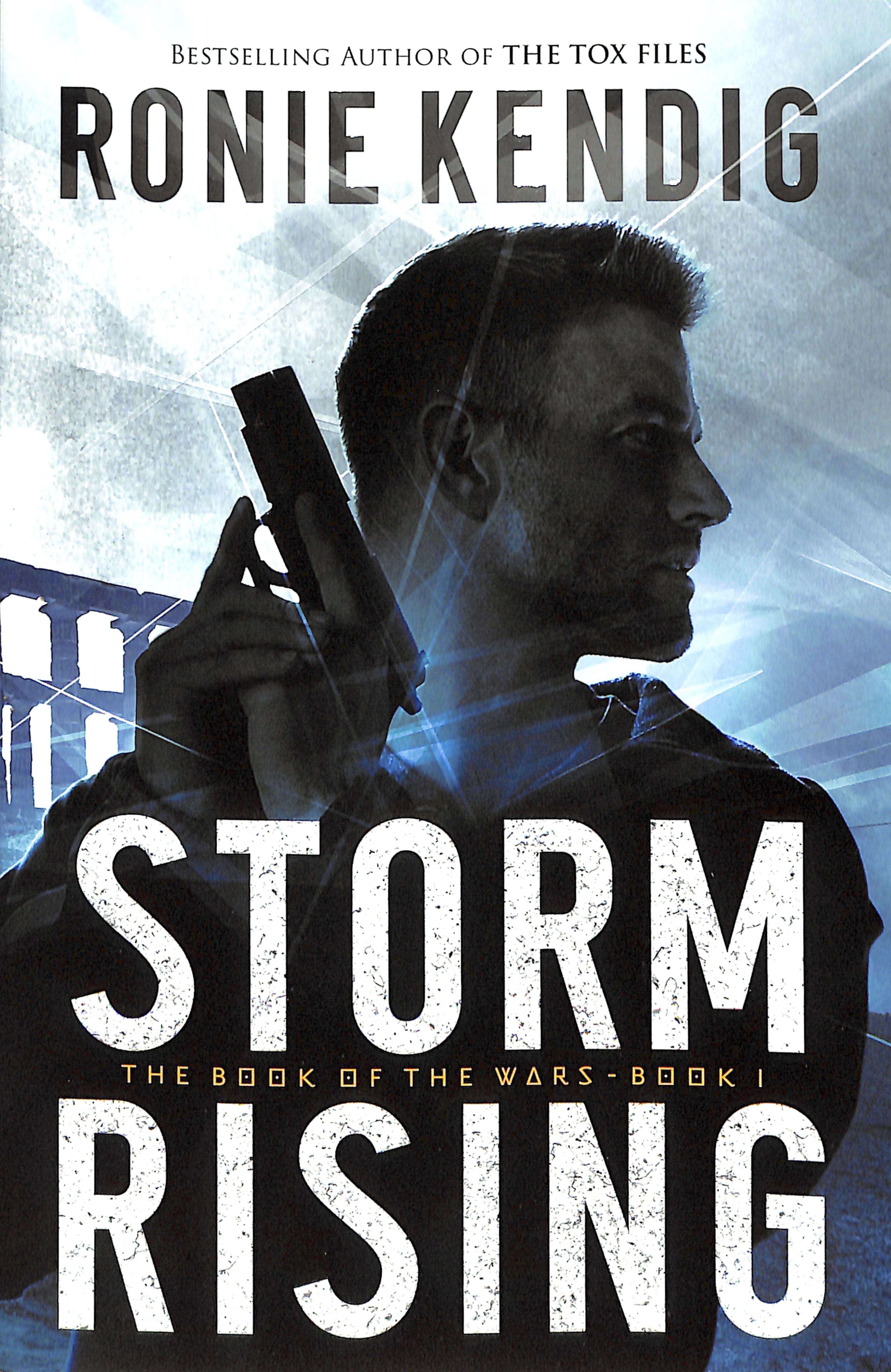 Storm Rising (#01 in The Book Of The Wars Series)
