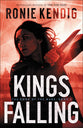 Kings Falling (#02 in The Book Of The Wars Series)