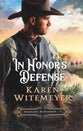 In Honor's Defense (#03 in Hanger's Horsemen Series)