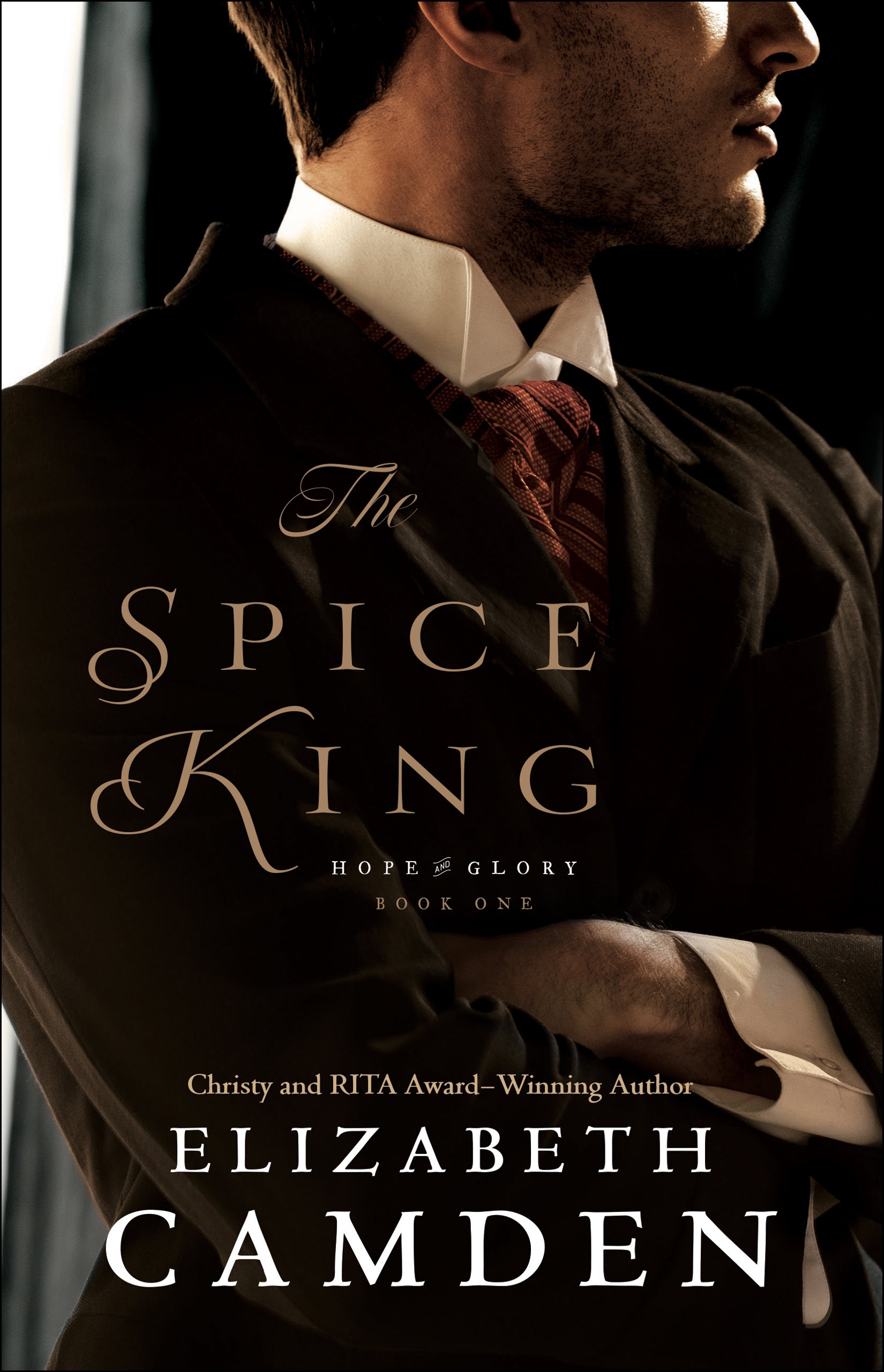 The Spice King (#01 in Hope And Glory Series)