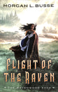 Flight of the Raven (#02 in Ravenwood Saga Series)