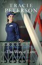 The Way of Love (#02 in Willamette Brides Series)