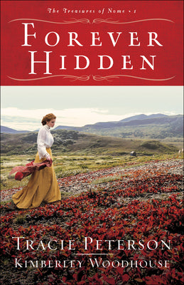 Forever Hidden (#01 in The Treasures Of Nome Series)